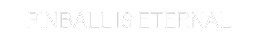 Custom Neon Text - Pinball is et...