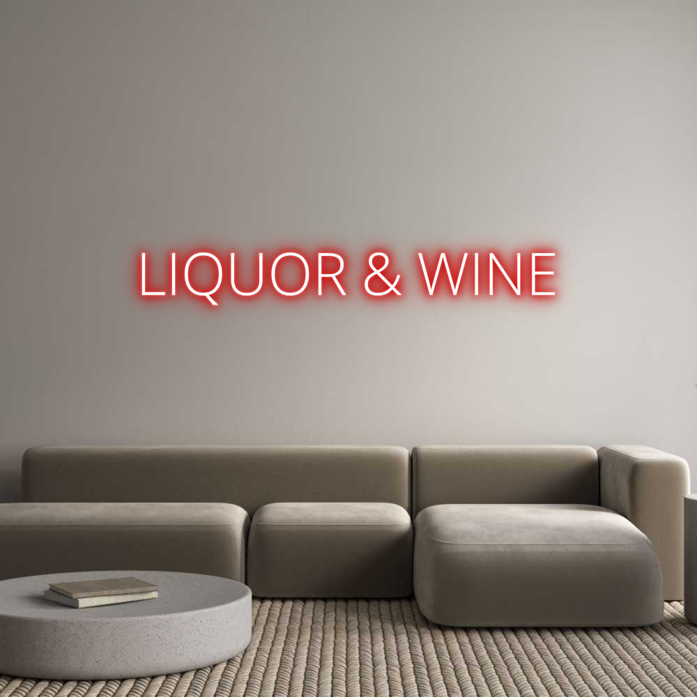 Custom Neon Text - LIQUOR & WINE