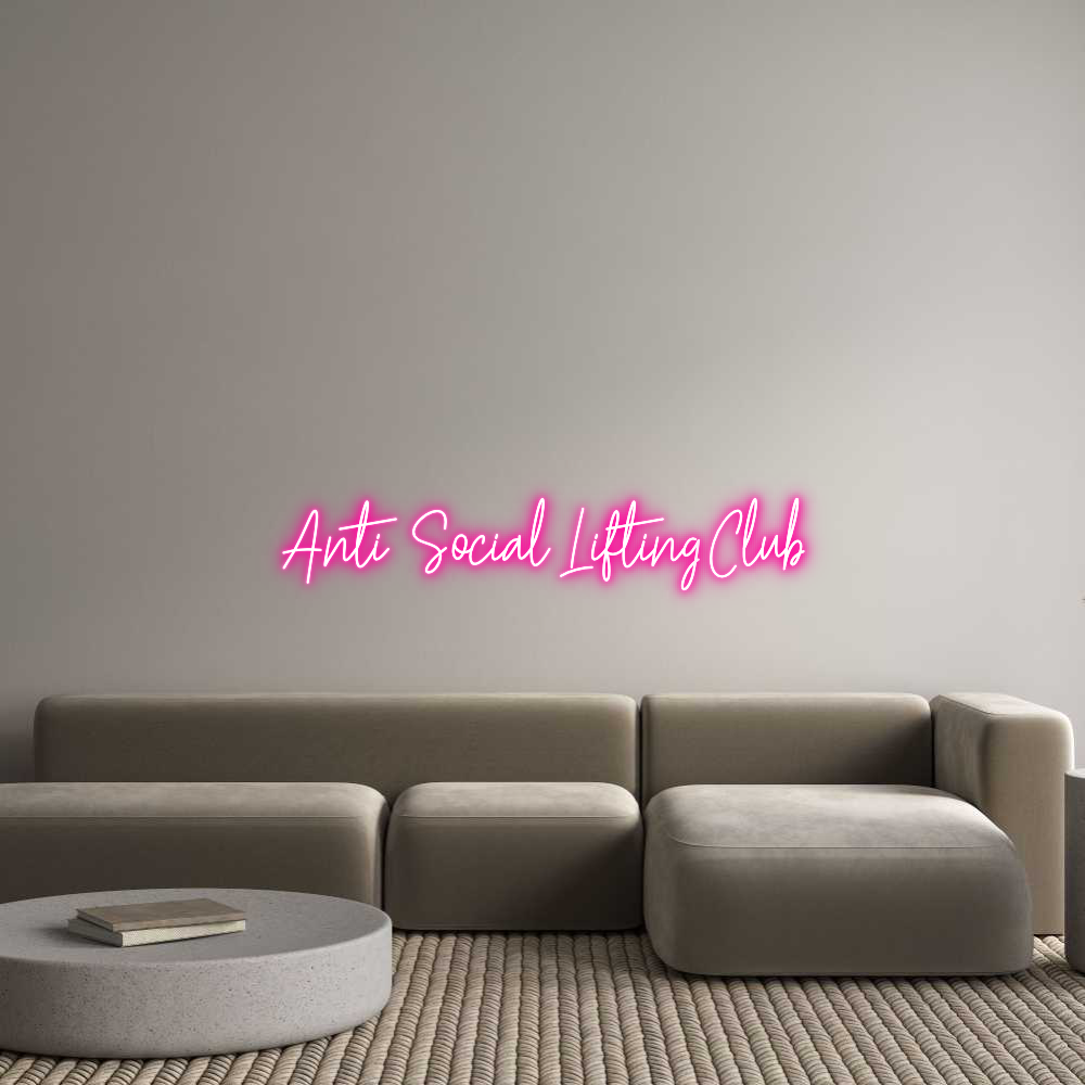 Custom Neon Text - Anti Social L...