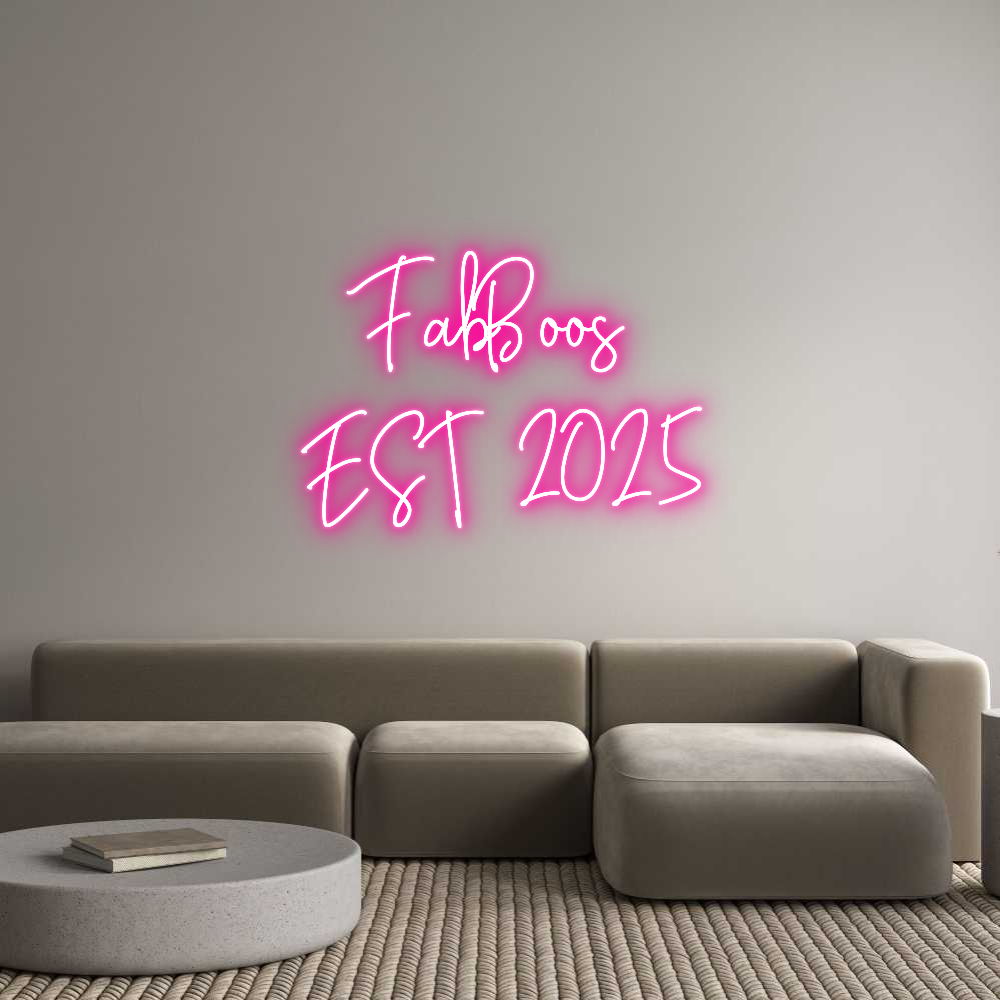 Custom Neon Text - FabBoos
EST ...