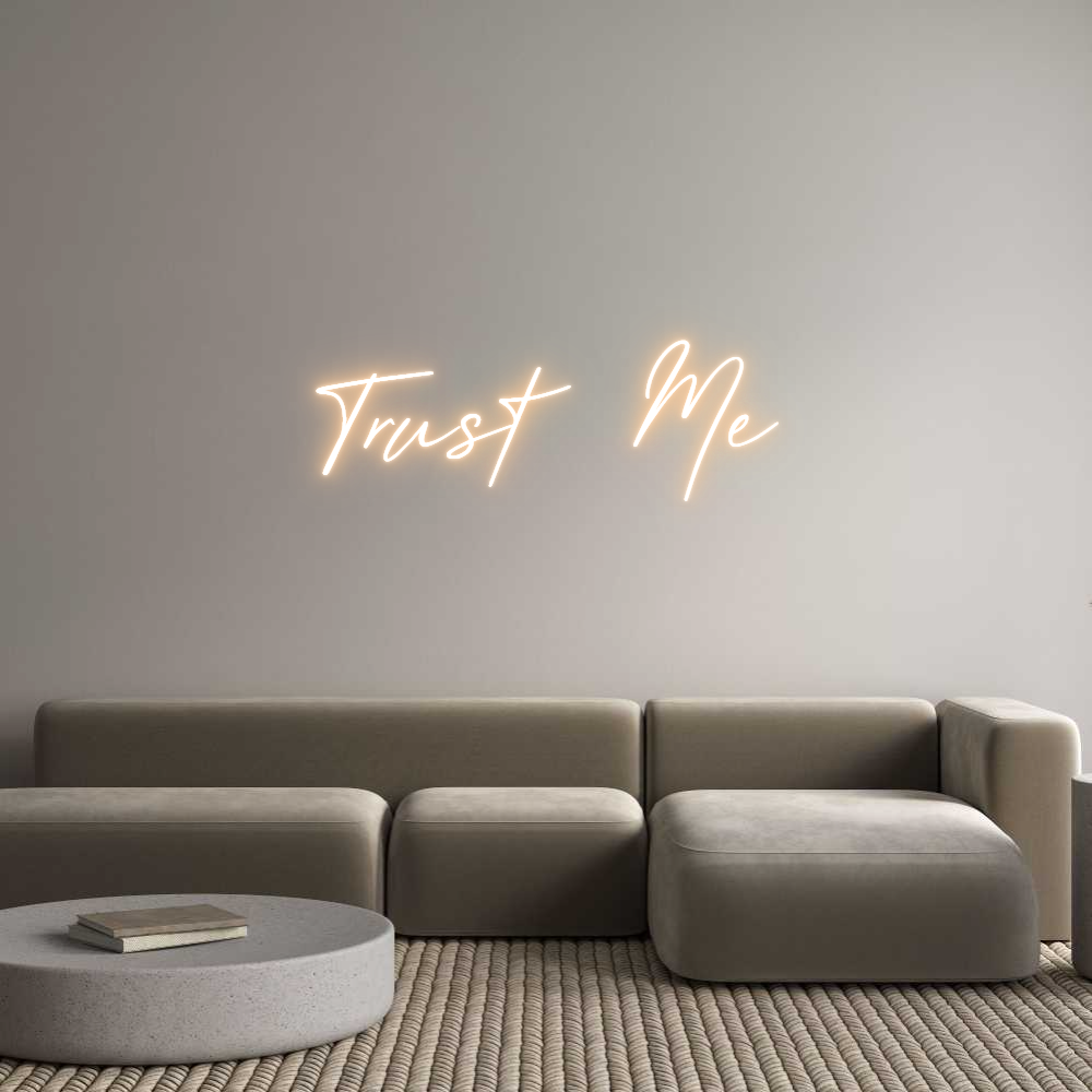 Custom Neon Text - Trust Me