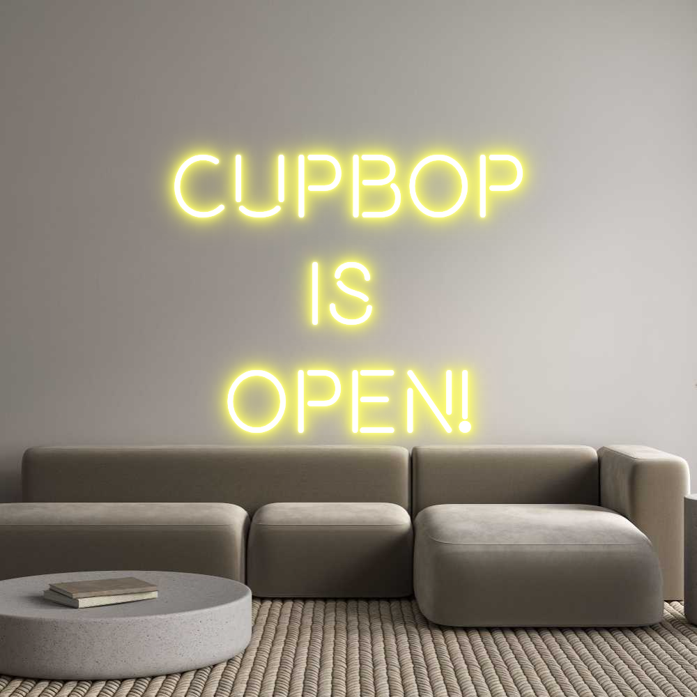 Custom Neon Text - CUPBOP
IS
...