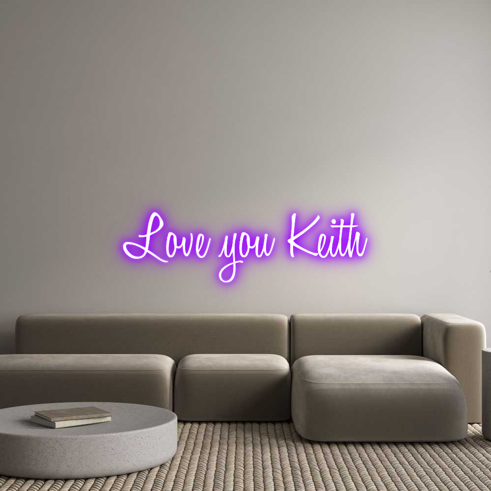 Custom Neon Text - Love you Keith