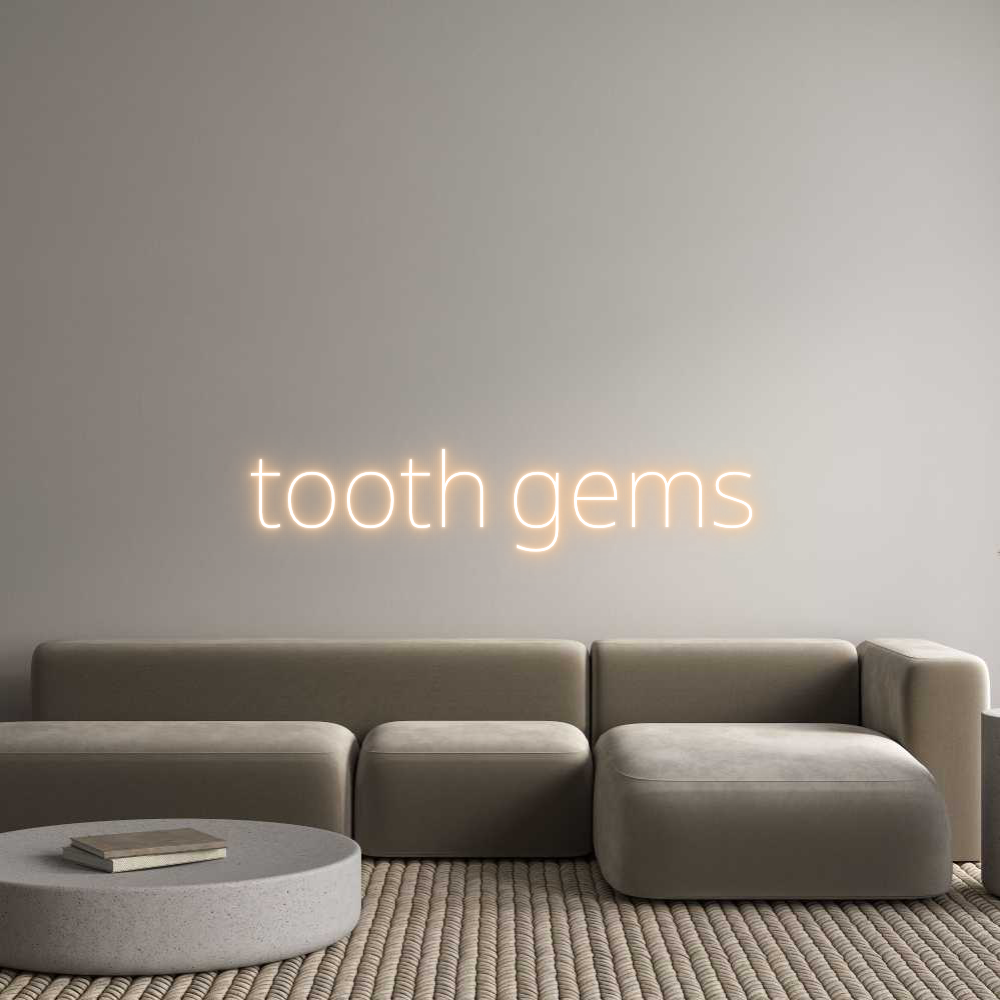 Custom Neon Text - tooth gems