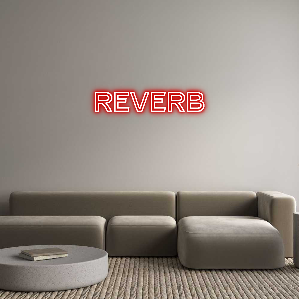 Custom Neon Text - REVERB