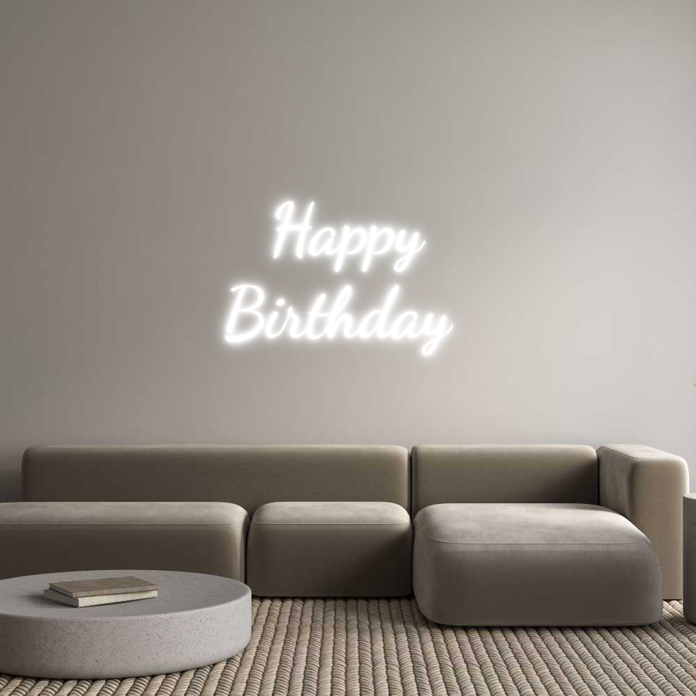 Custom Neon Text - Happy
Birthd...