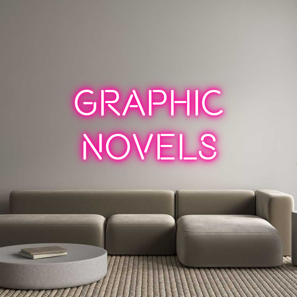 Custom Neon Text - GRAPHIC
NOVELS