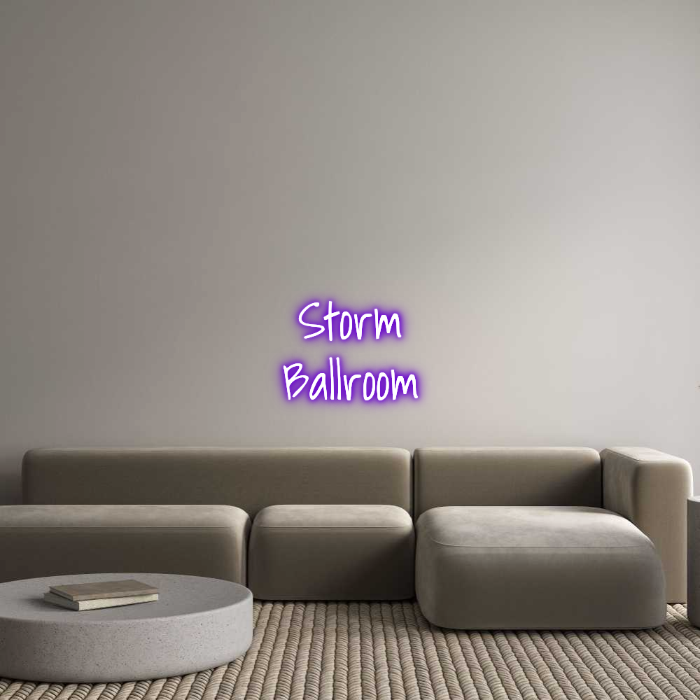 Custom Neon Text - Storm
Ballroom