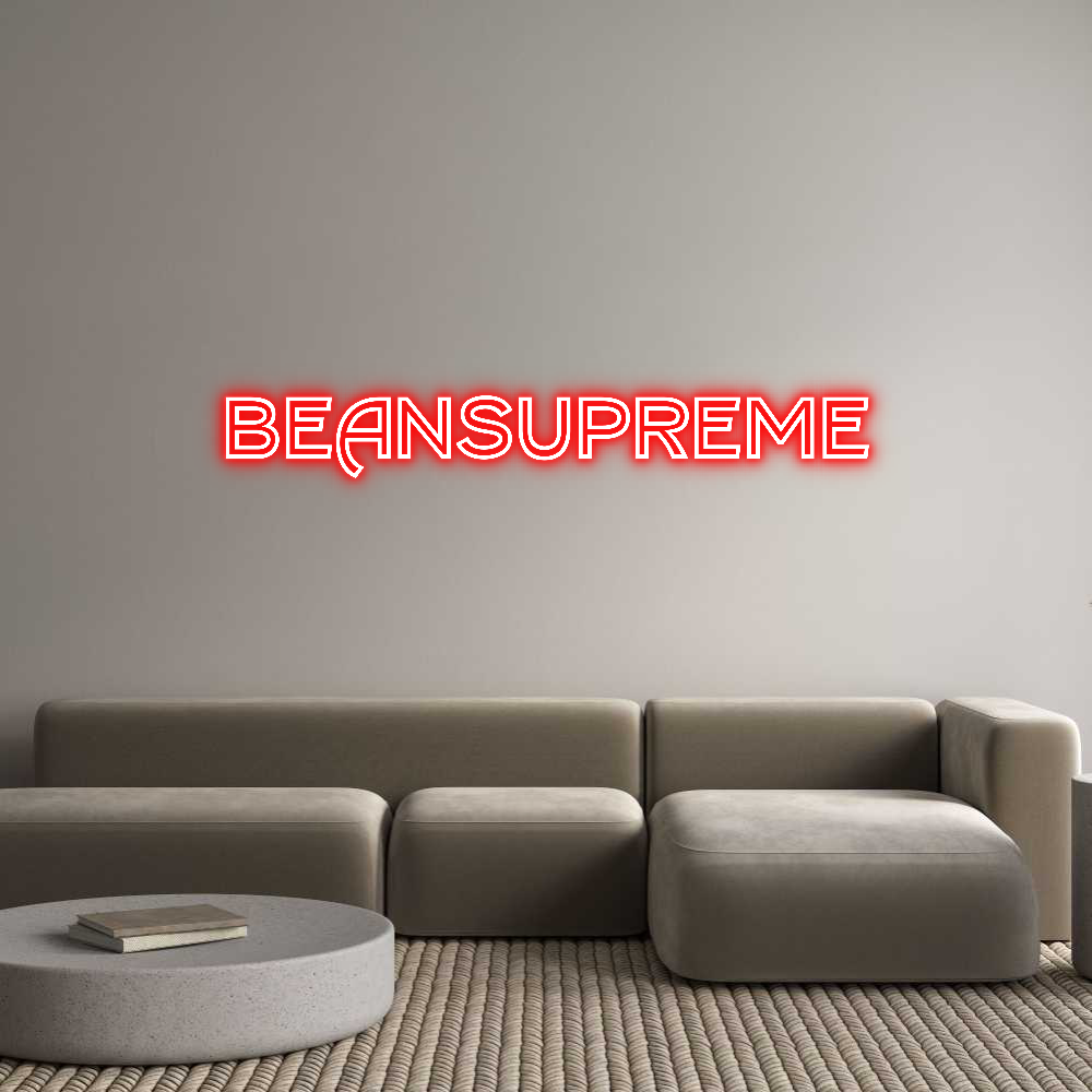 Custom Neon Text - BEANSUPREME