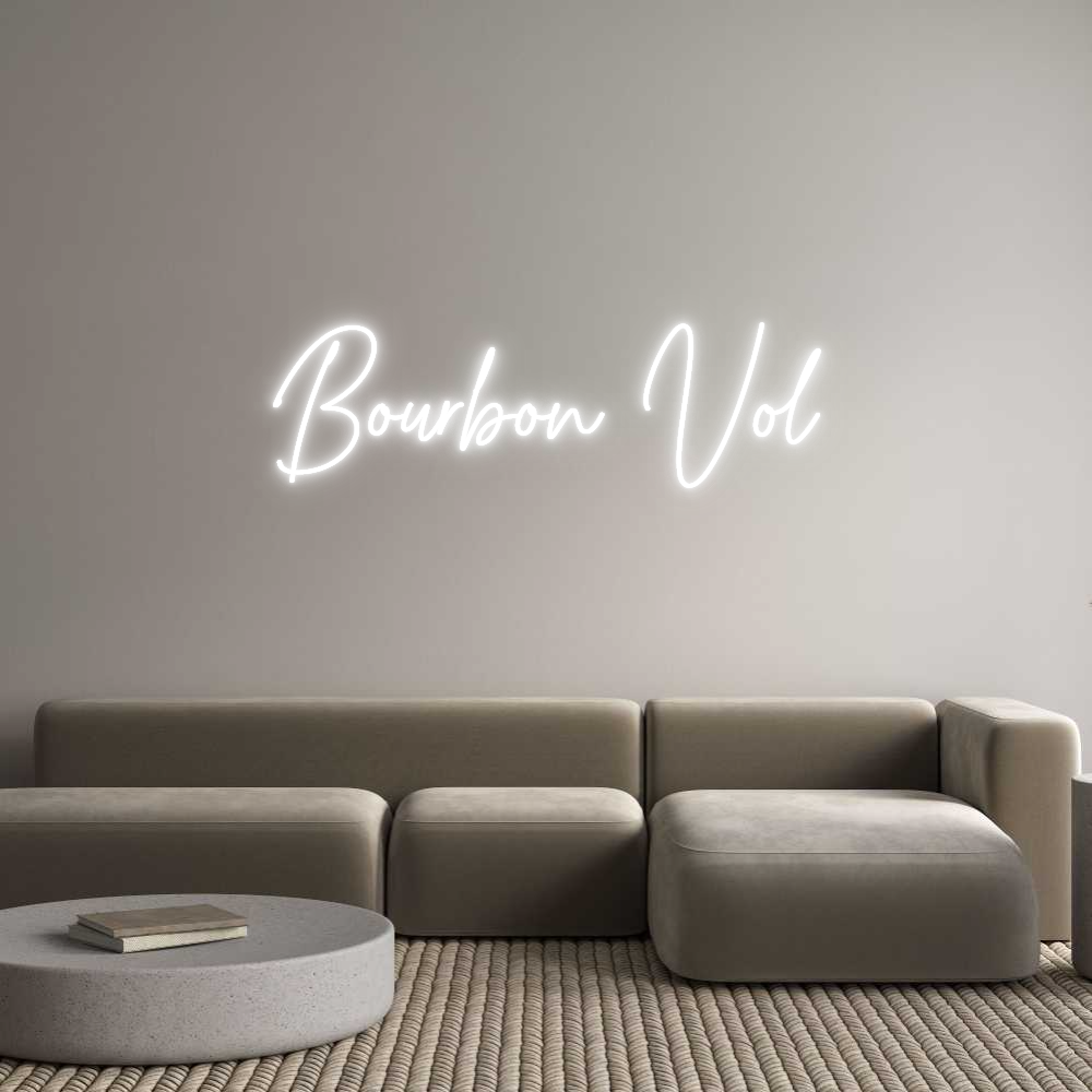 Custom Neon Text - Bourbon Vol