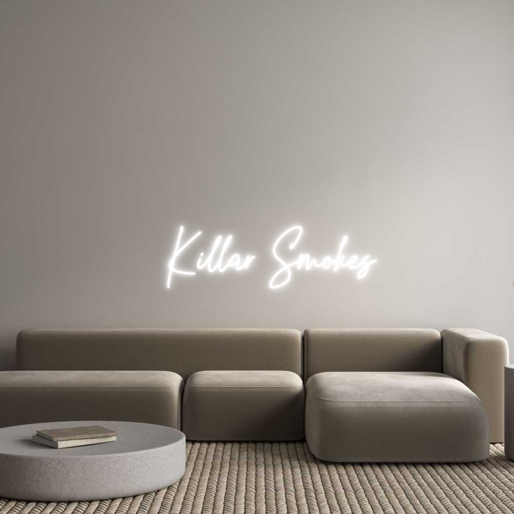 Custom Neon Text - Killar Smokes