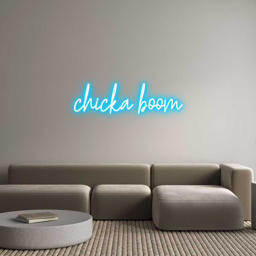 Custom Neon Text - chicka boom