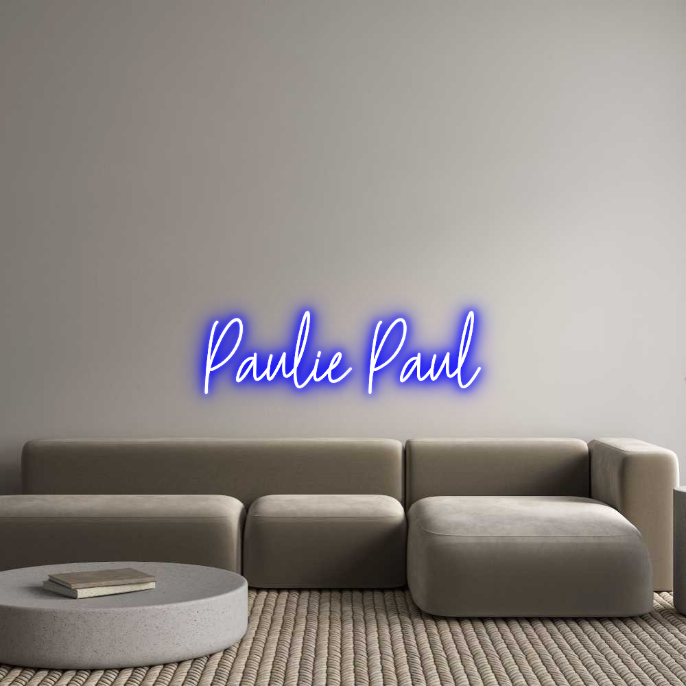 Custom Neon Text - Paulie Paul