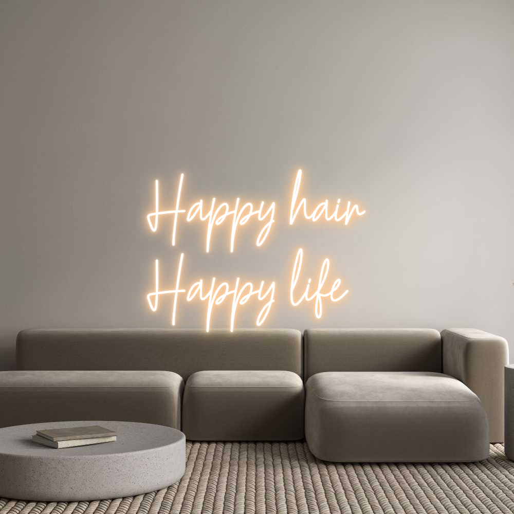 Custom Neon Text - Happy hair
...