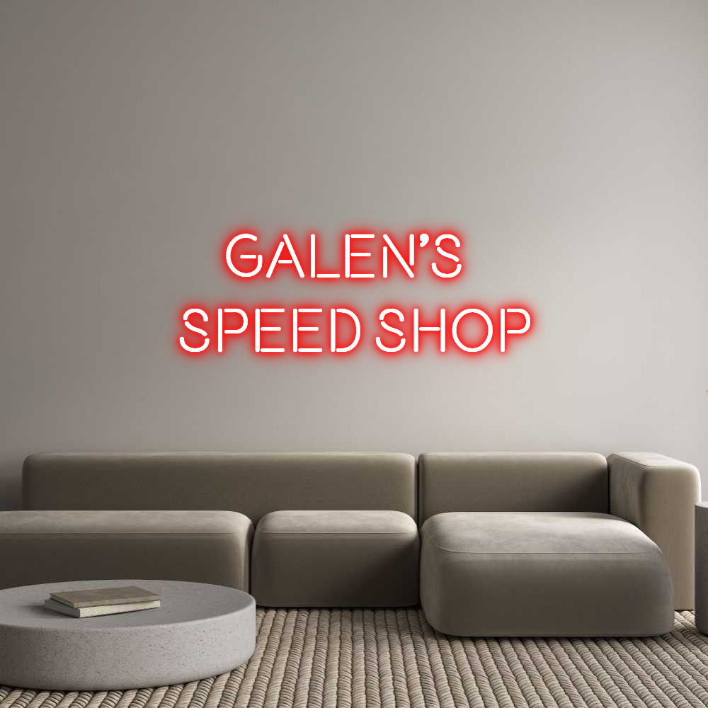Custom Neon Text - Galen's
...