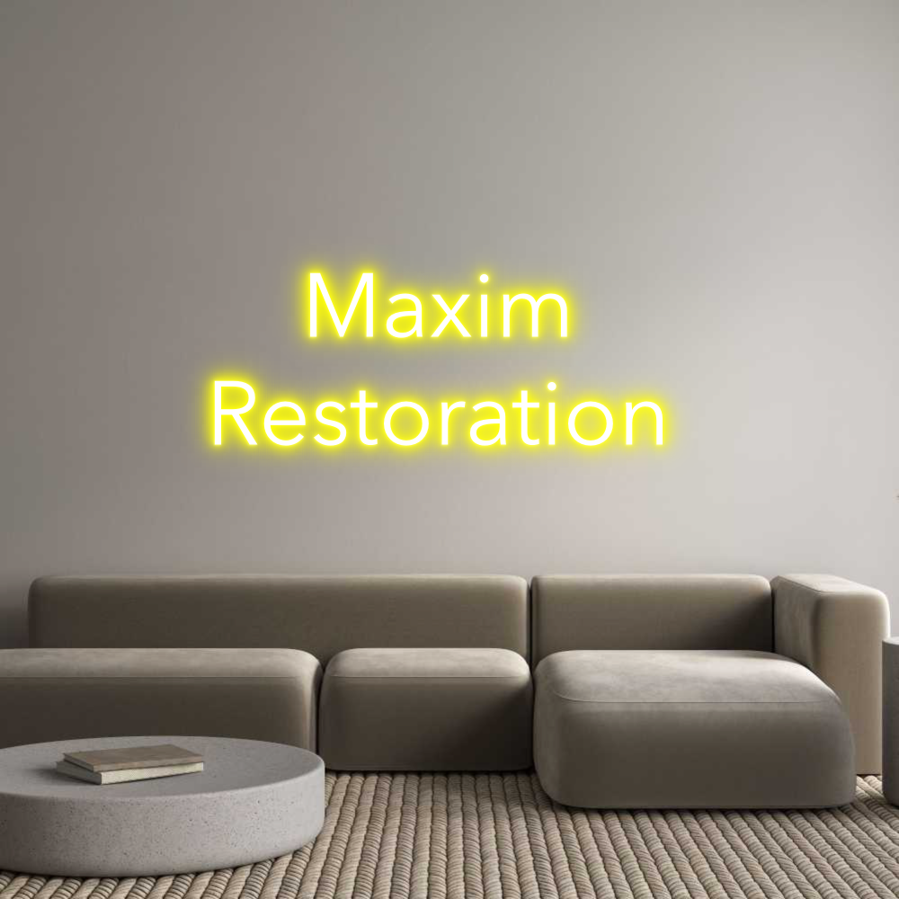 Custom Neon Text - Maxim
Resto...
