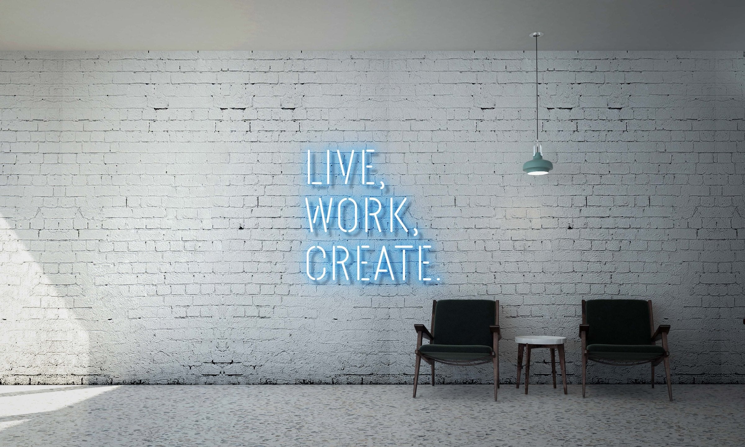 Live, Work, Create!