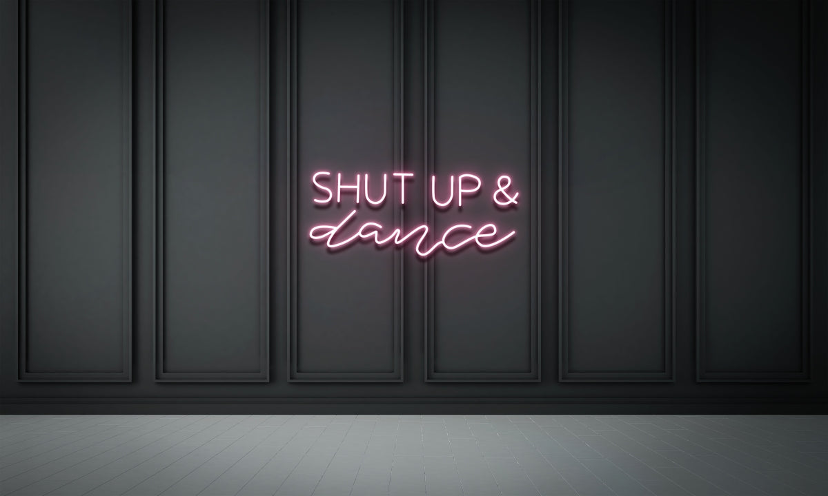 Shut up & Dance!