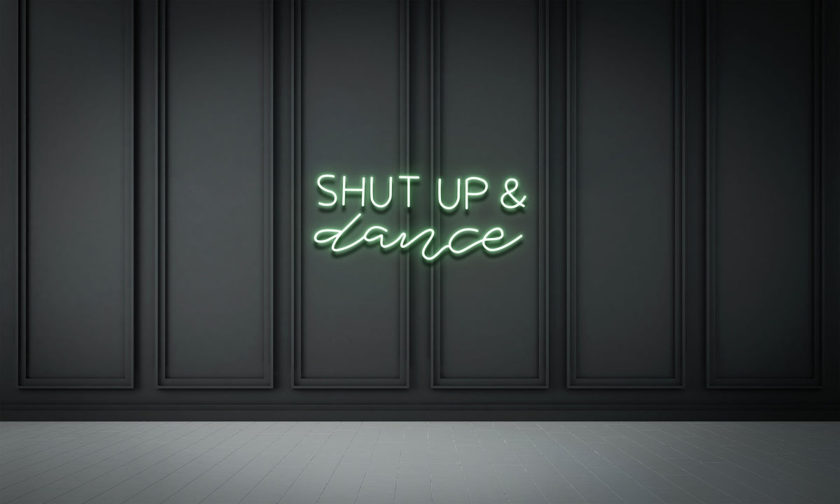 Shut up & Dance!