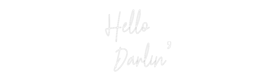 Custom Neon Text - Hello 
     ...