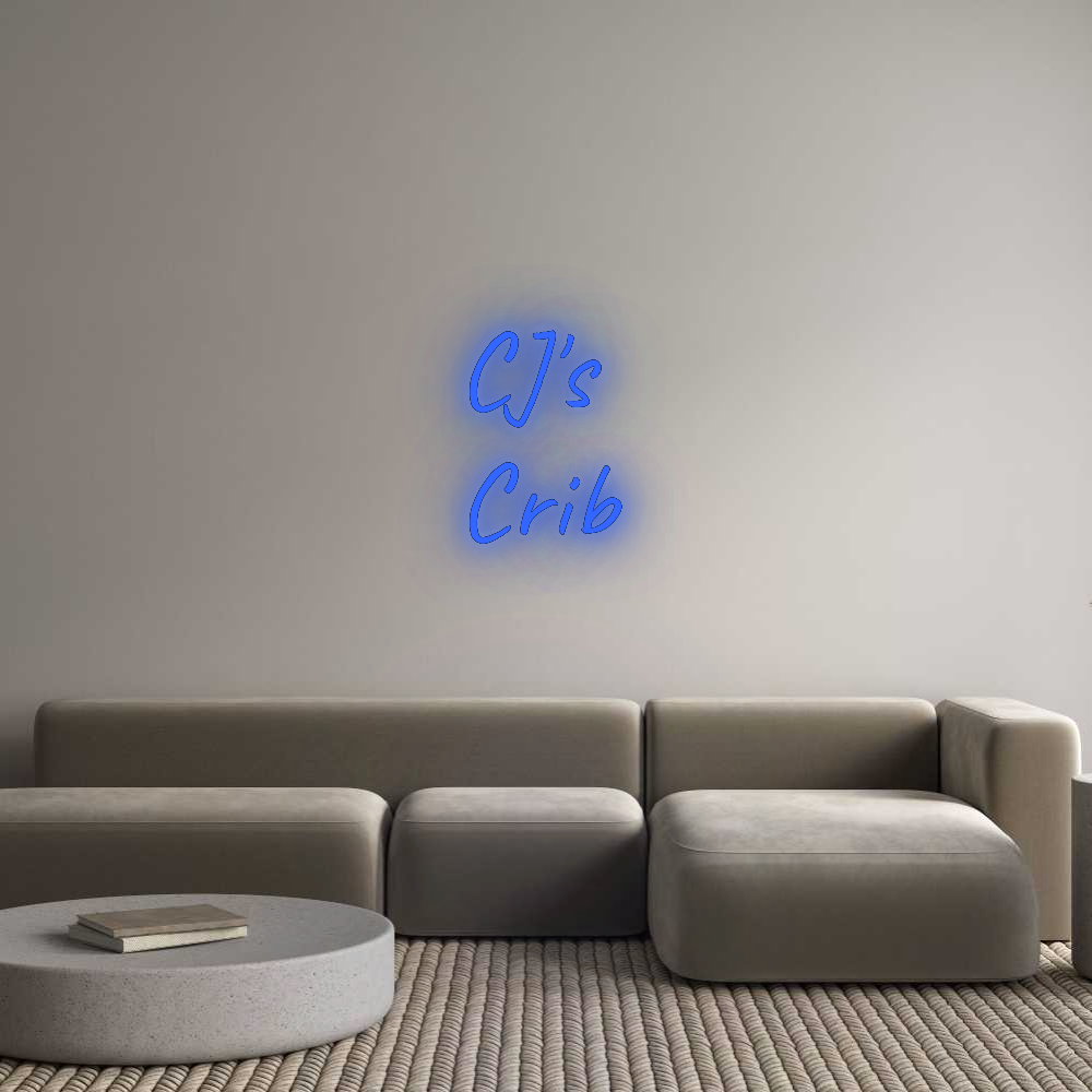 Custom Neon: CJ's
Crib