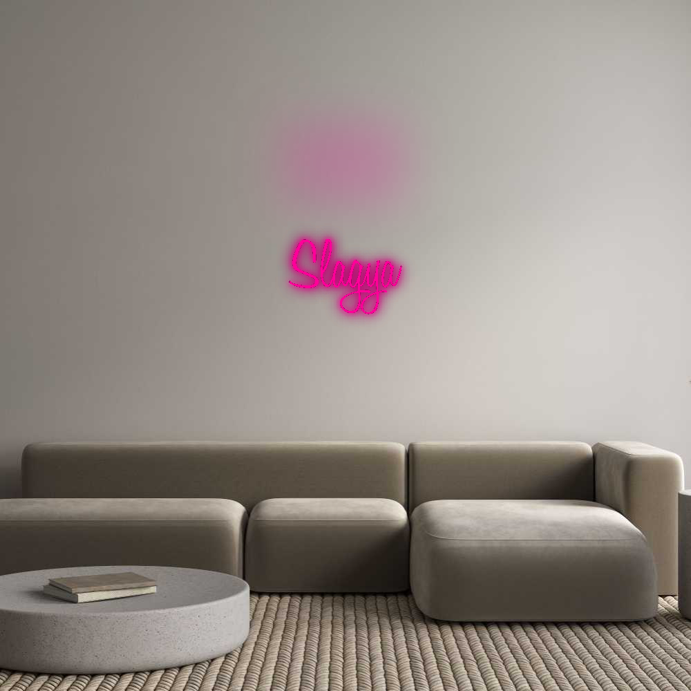 Custom Neon: Slagya