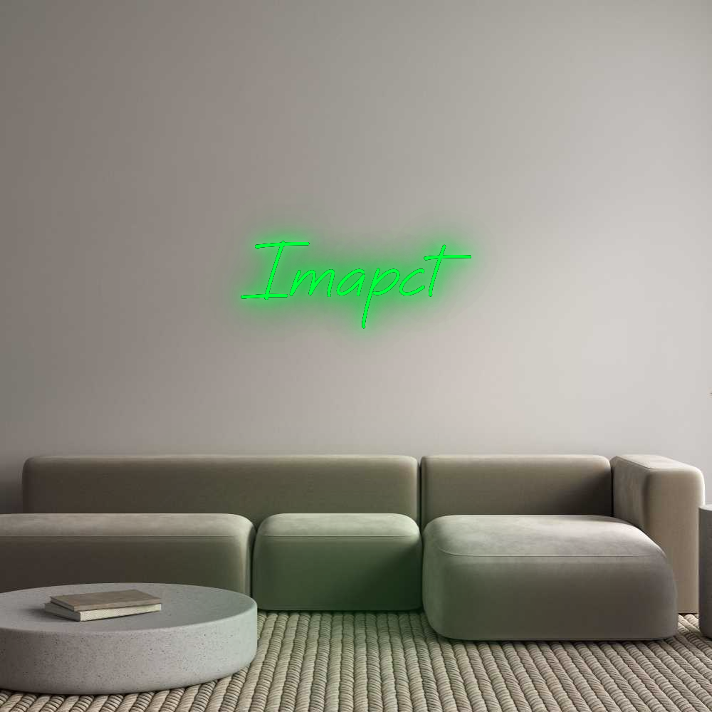 Custom Neon: Imapct