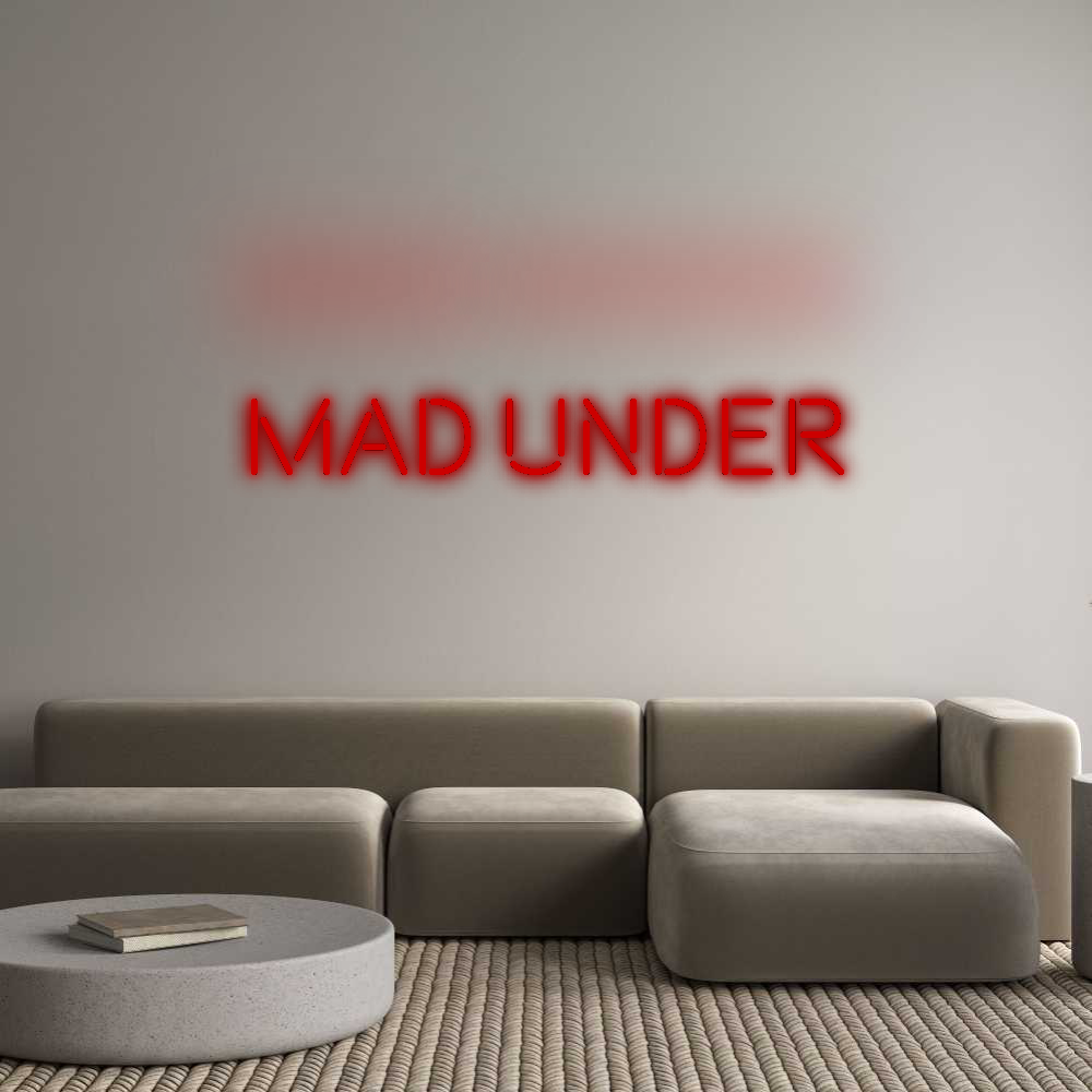 Custom Neon: Mad Under