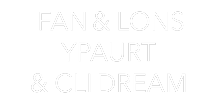Custom Neon: FAN & LONS
Y...