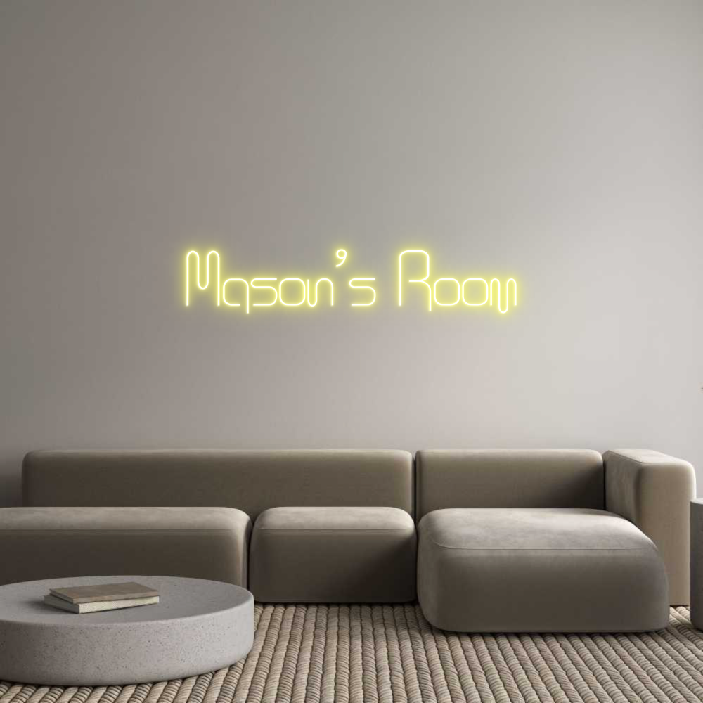 Custom Neon Text - Mason’s Room
