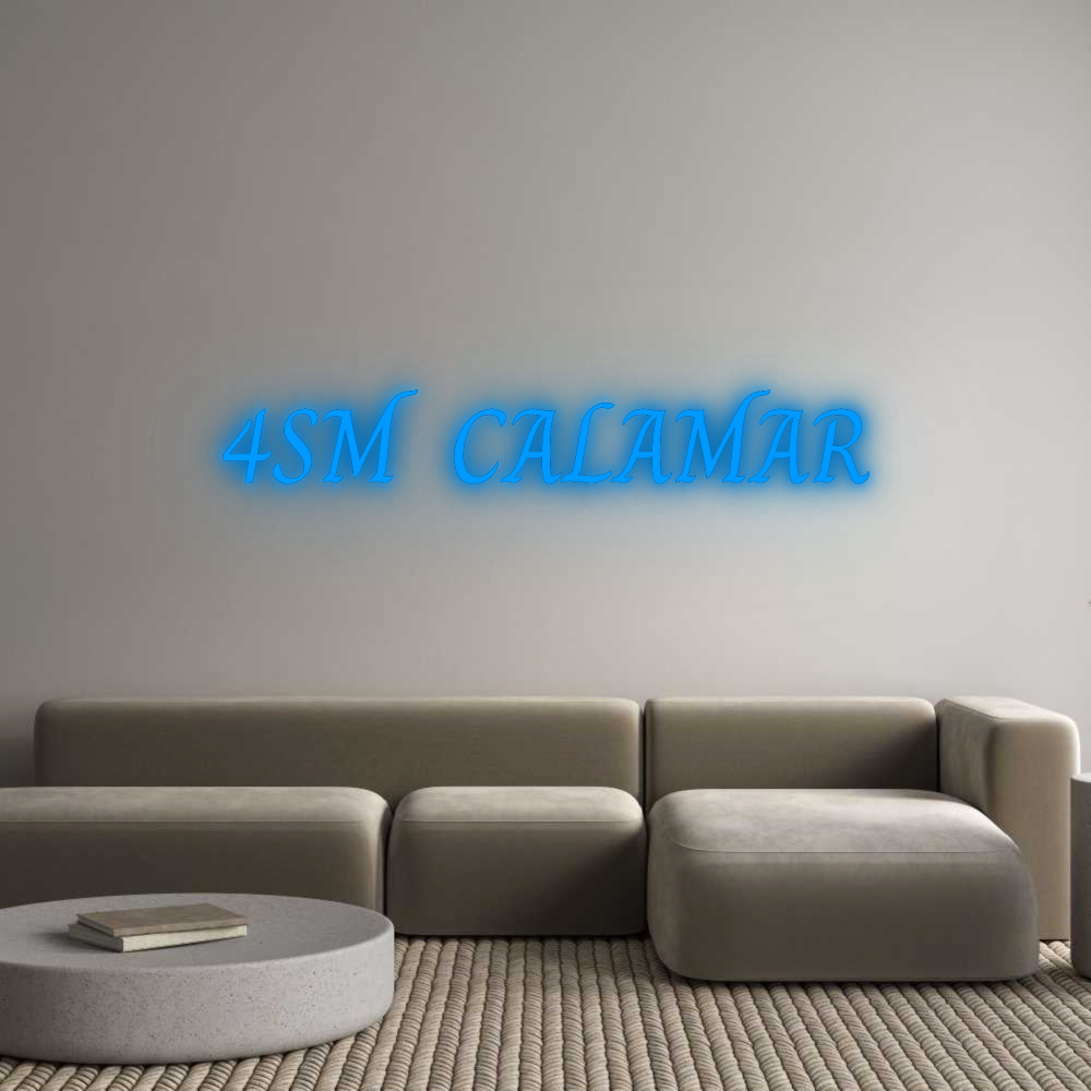 Custom Neon: 4SM CALAMAR