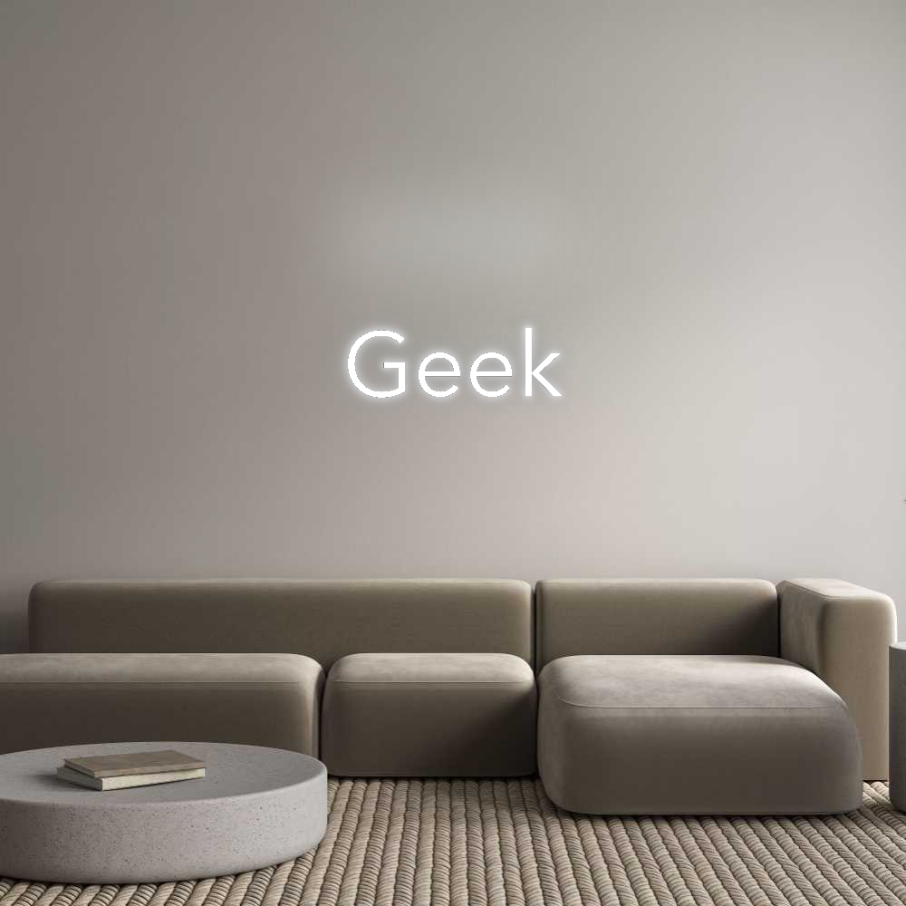 Custom Neon: Geek