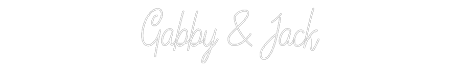 Custom Neon: Gabby & Jack