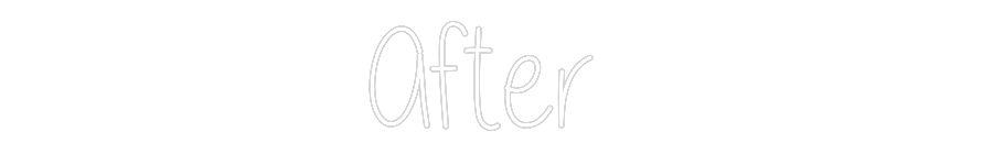 Custom Neon: After