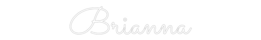 Custom Neon: Brianna