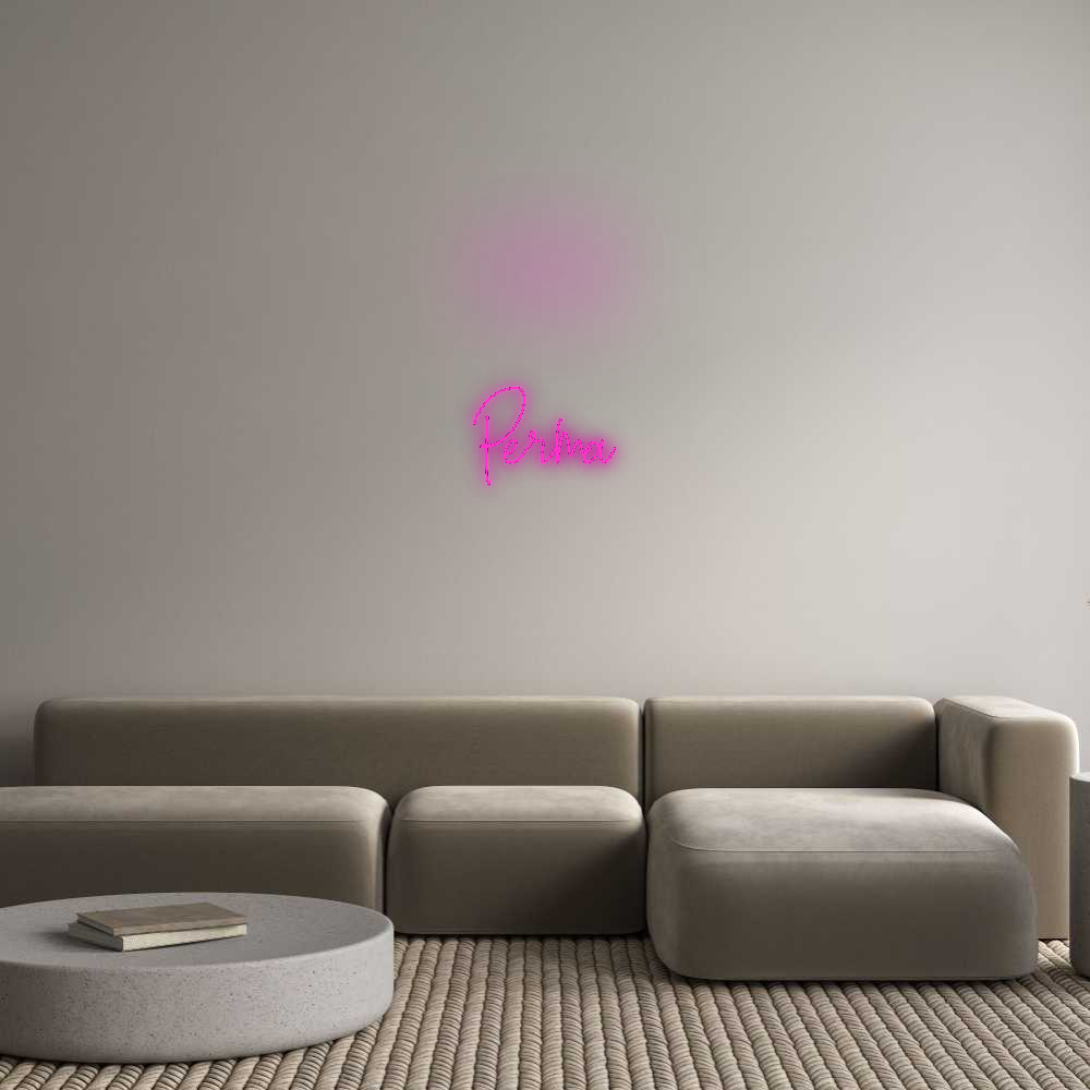 Custom Neon: Perma