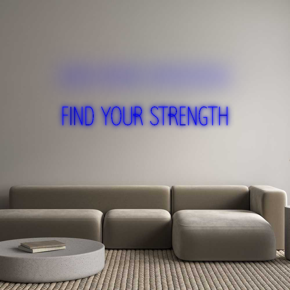 Custom Neon: FIND YOUR STR...