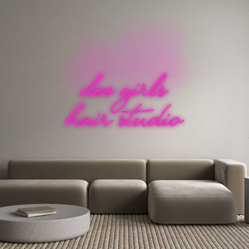 Custom Neon: Dee Girls
Ha...