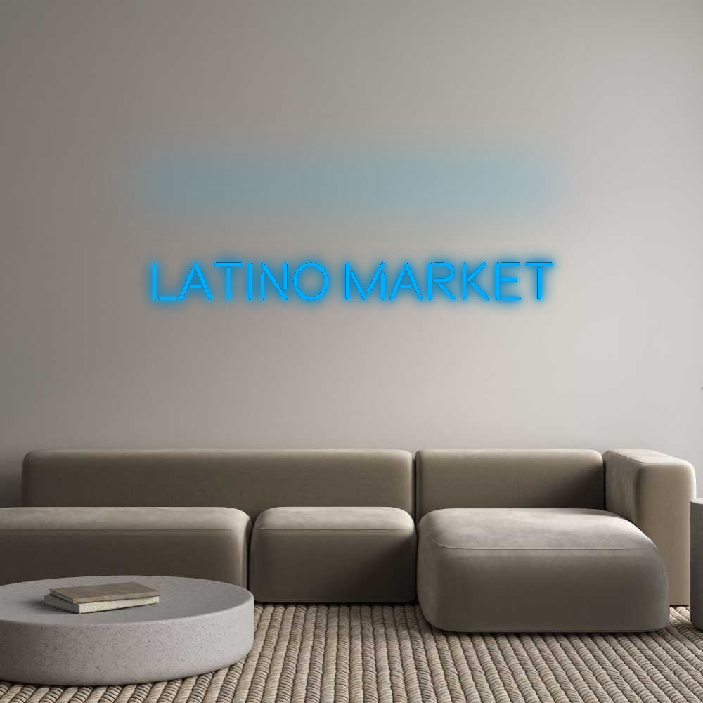 Custom Neon: LATINO MARKET