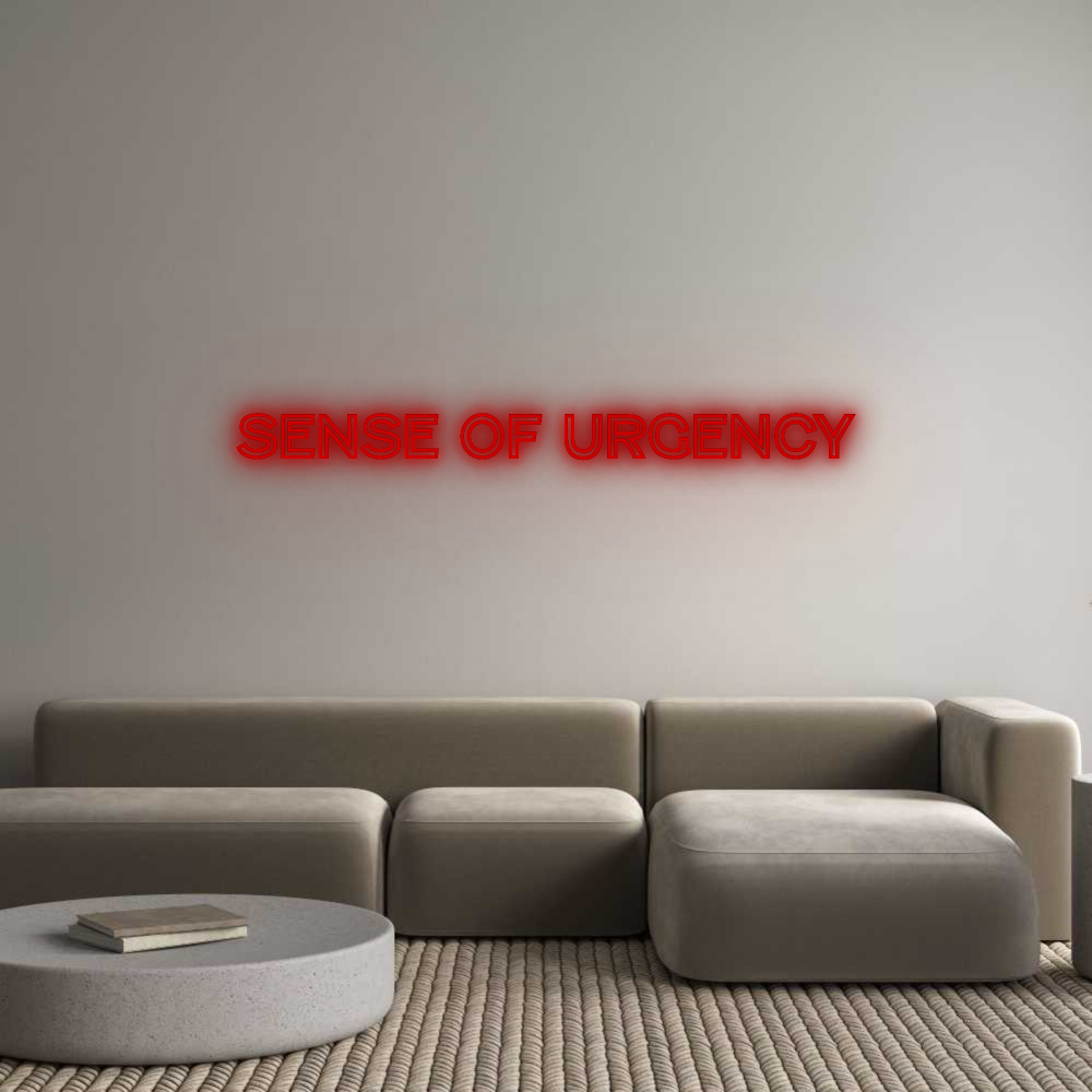 Custom Neon: Sense of urge...