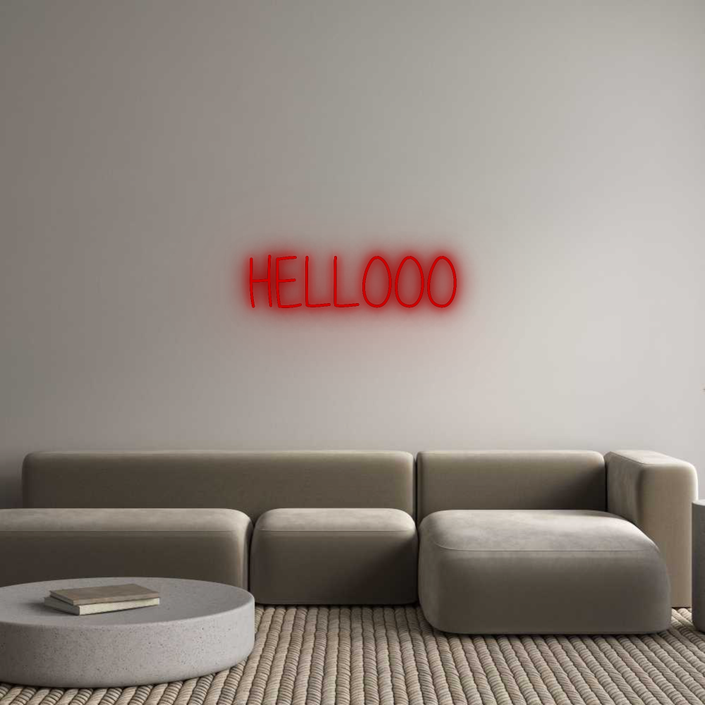 Custom Neon: HELLOOO
