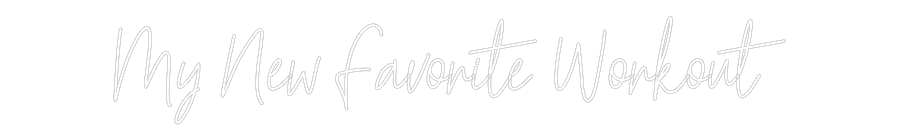 Custom Neon: My New Favori...