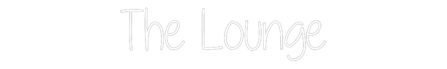 Custom Neon: The Lounge
