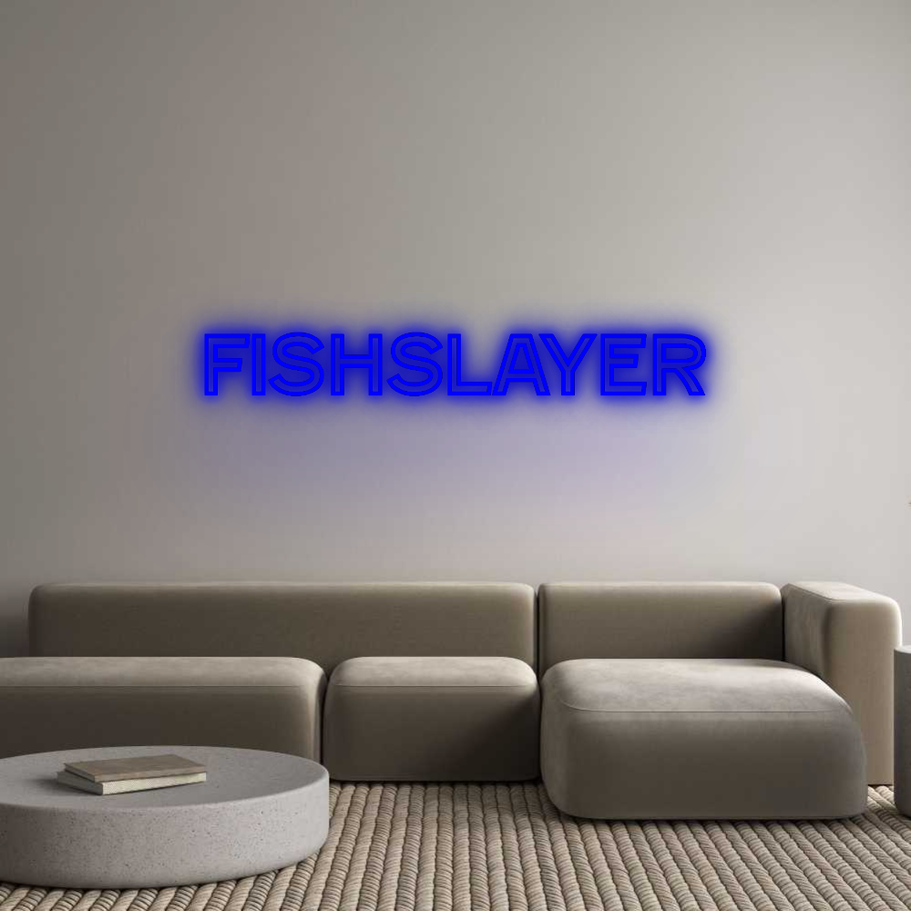 Custom Neon: FishSlayer