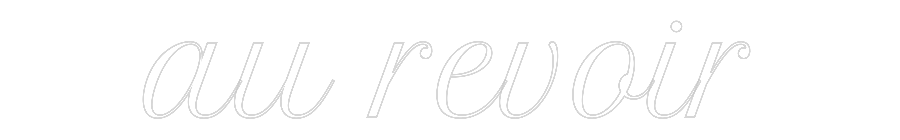 Custom Neon Text - au revoir