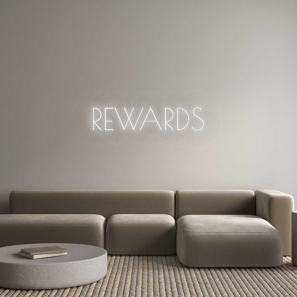 Custom Neon: REWARDS
