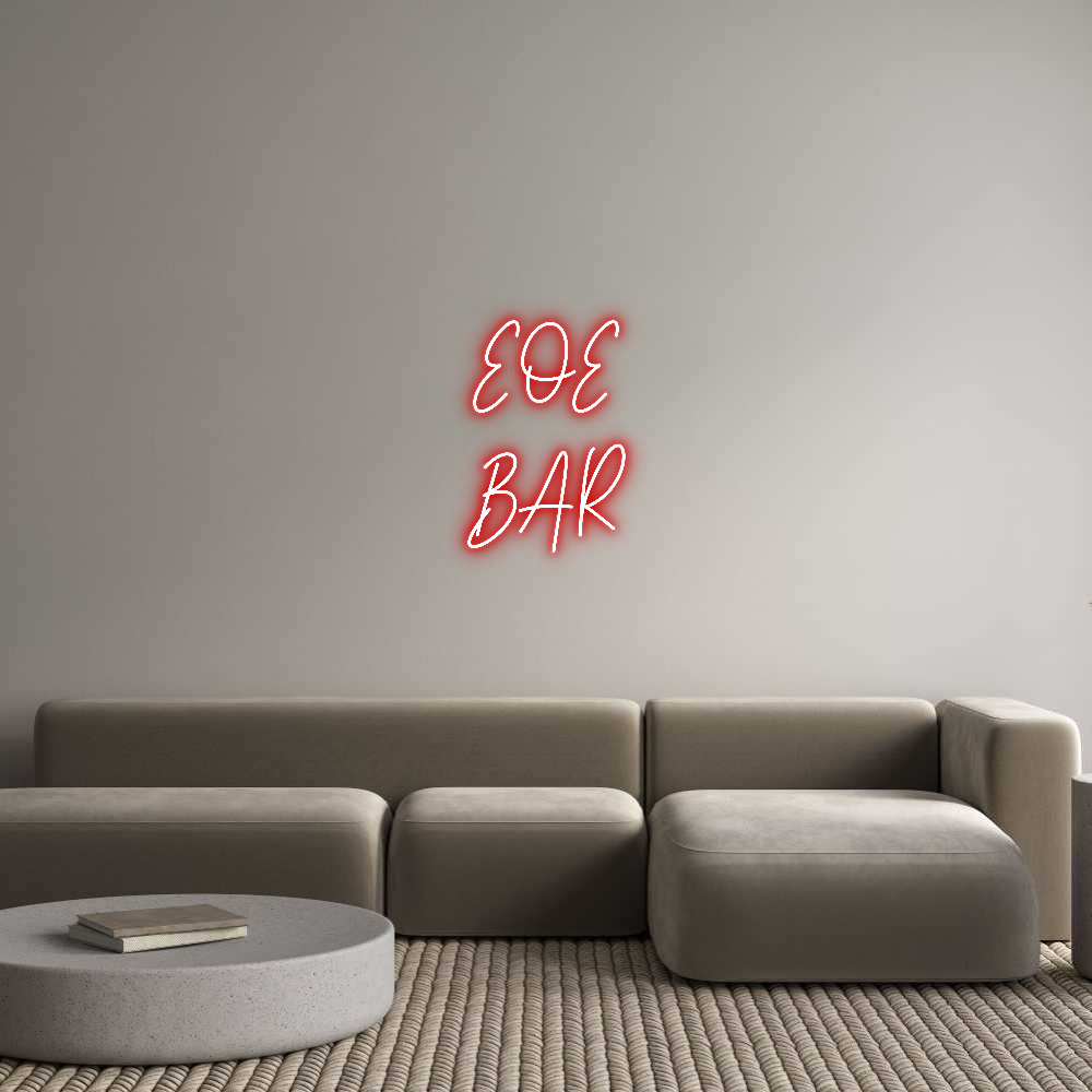 Custom Neon Text - EOE
BAR