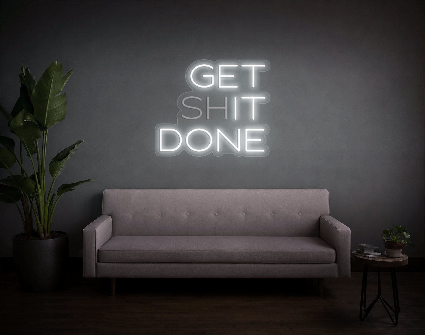 Get shit done/ Get it done