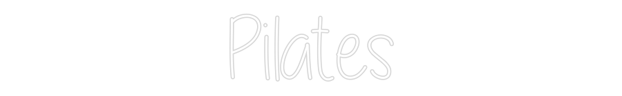 Custom Neon: Pilates