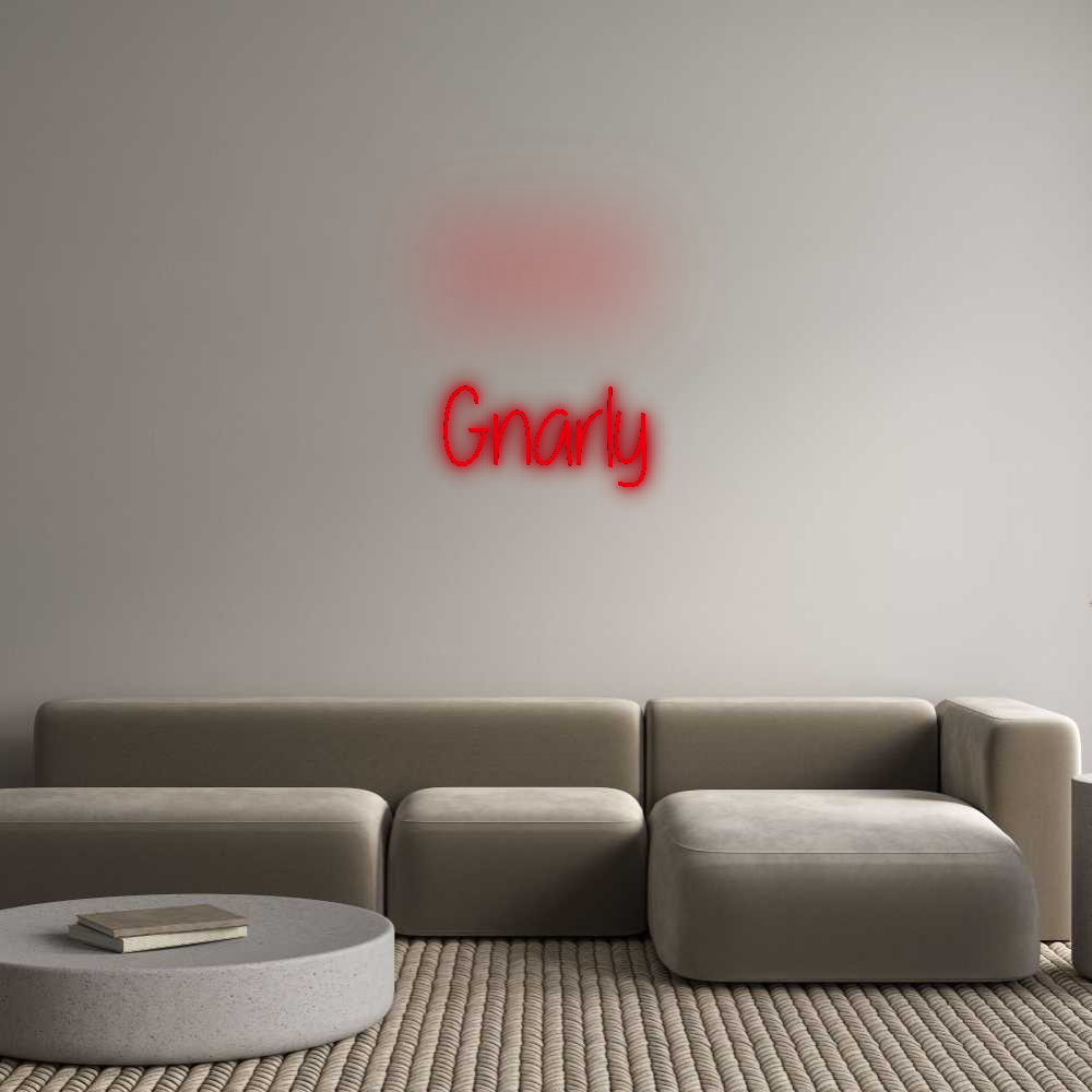 Custom Neon: Gnarly